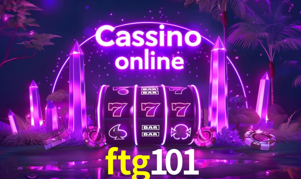 Casino Ao Vivo ftg101