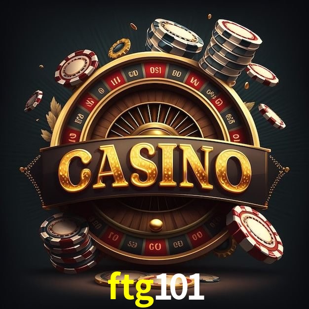ftg101 bet